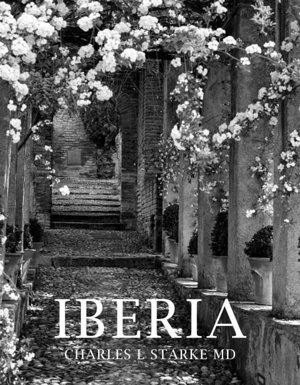 IBERIA: Travels through Portugal and Spain